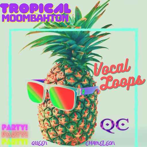 Tropical Moombahton Vocal Loops WAV-FANTASTiC