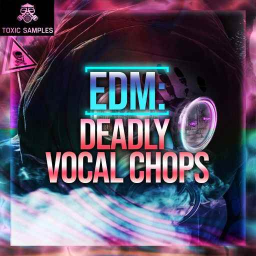 EDM Deadly Vocal Chops 1 WAV-FANTASTiC