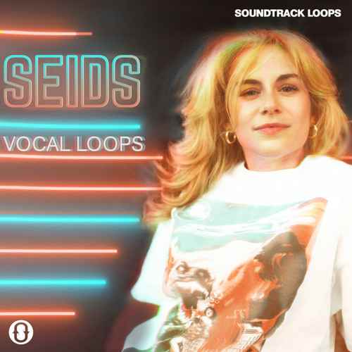 SEiDS Vocal Loops Debut WAV-FANTASTiC