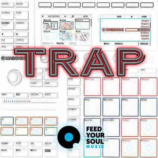 Feed Your Soul Trap WAV-FANTASTiC