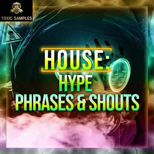 HOUSE: Hype Phrases & Shouts WAV-FANTASTiC