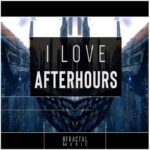 I Love AfterHours WAV-FANTASTiC
