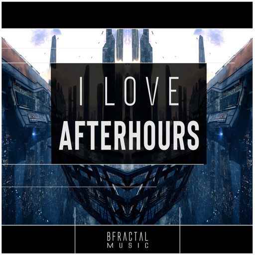 I Love AfterHours WAV-FANTASTiC