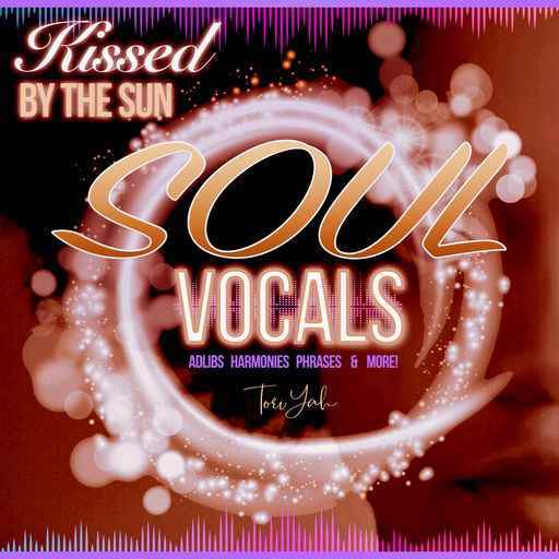 Soul Vocals: Kissed By The Sun WAV-FANTASTiC