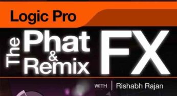 The Phat FX And Remix FX Logic Pro TUTORiAL