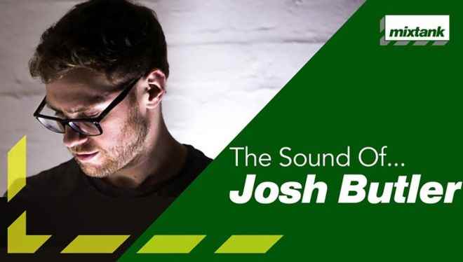 The Sound Of Josh Butler TUTORiAL