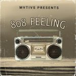 808 Feeling WAV-FANTASTiC