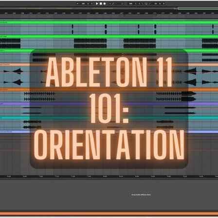 Ableton 11 Orientation TUTORiAL-FANTASTiC