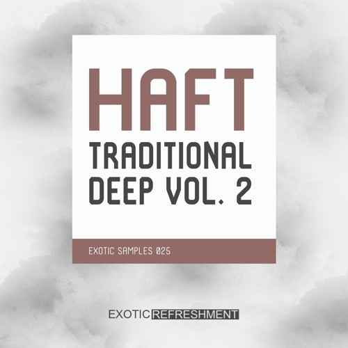 The Traditional Deep Vol.2 WAV-FANTASTiC