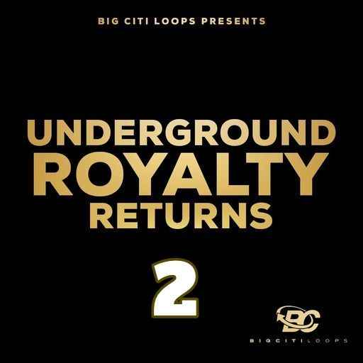 Underground Royalty Returns 2 WAV-FANTASTiC