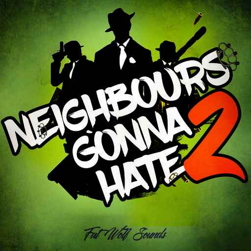 Neighbours Gonna Hate 2 WAV-FANTASTiC