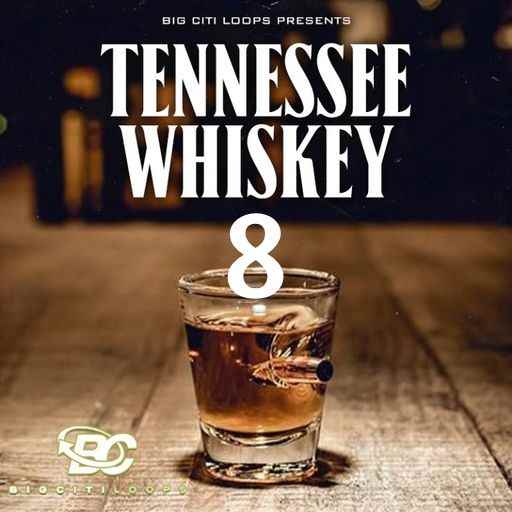 Tennessee Whiskey 8 WAV-FANTASTiC