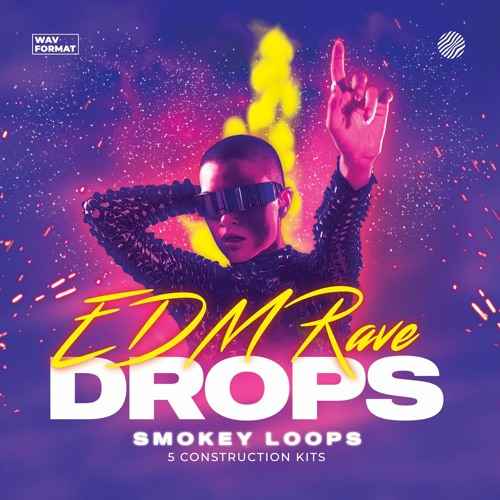 EDM Rave Drops WAV-FANTASTiC