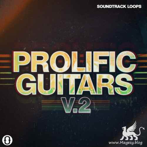 Prolific Guitars Vol.2 WAV-FANTASTiC-MaGeSY