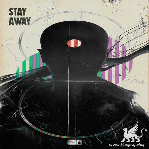 Stay Away WAV-FANTASTiC