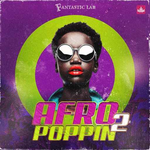 Afropoppin Vol.2: Afrobeats And Dancehall