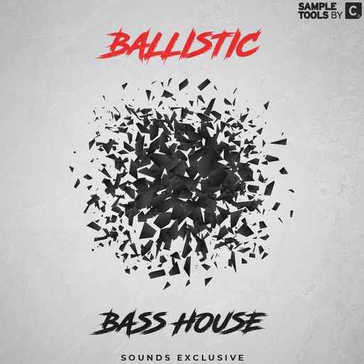 Ballistic Bass House WAV-FANTASTiC