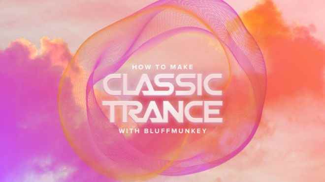 How To Make Classic Trance TUTORiAL