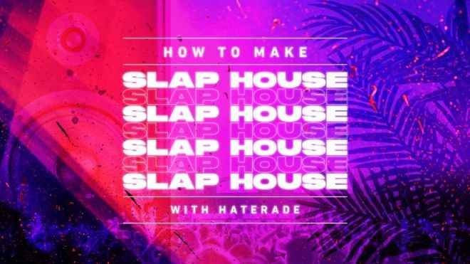 How To Make Slap House TUTORiAL-FANTASTiC