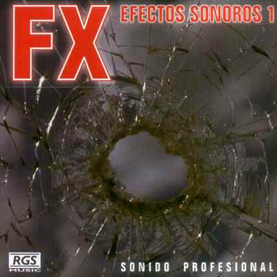 FX Efectos Sonoros 1: Sonido Profesional WAV