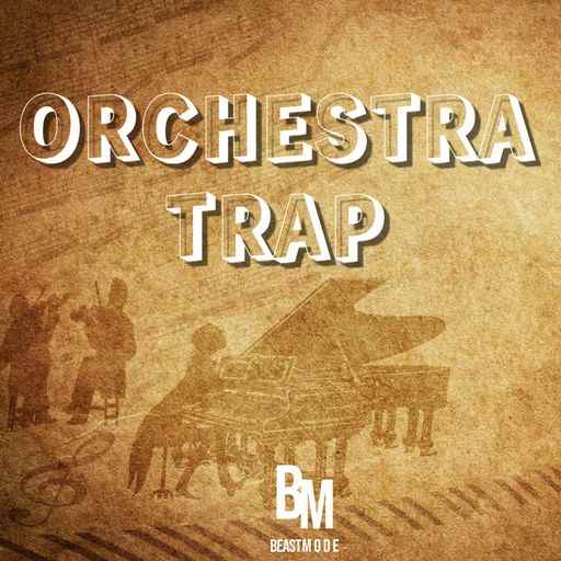 Orchestra Trap WAV-FANTASTiC