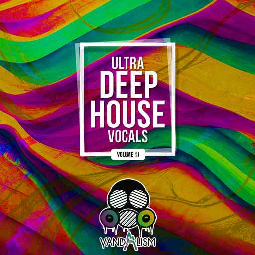 Ultra Deep House Vocals 11 WAV-FANTASTiC