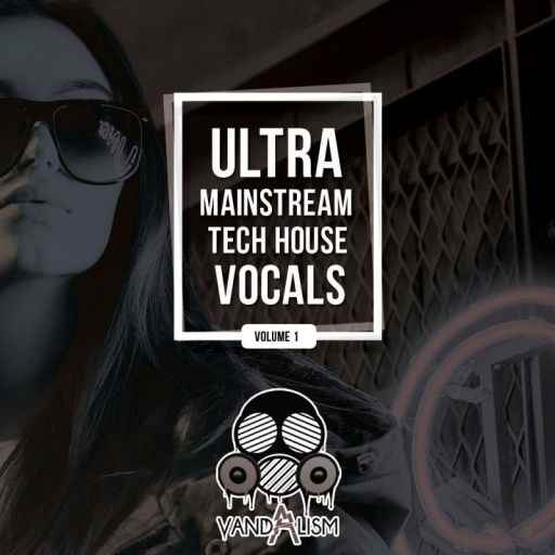 Mainstream: Tech House Vocals WAV