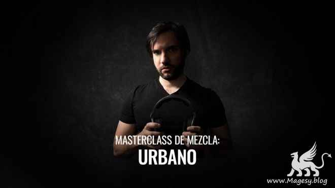 Masterclass De Mezcla Urbana TUTORiAL-FANTASTiC