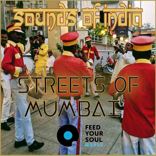 Streets of Mumbai: Sounds of India WAV-FANTASTiC
