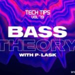 Tech Tips Vol.79 Bass Theory TUTORiAL