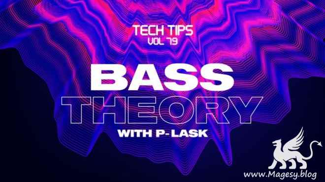 Tech Tips Vol.79 Bass Theory TUTORiAL