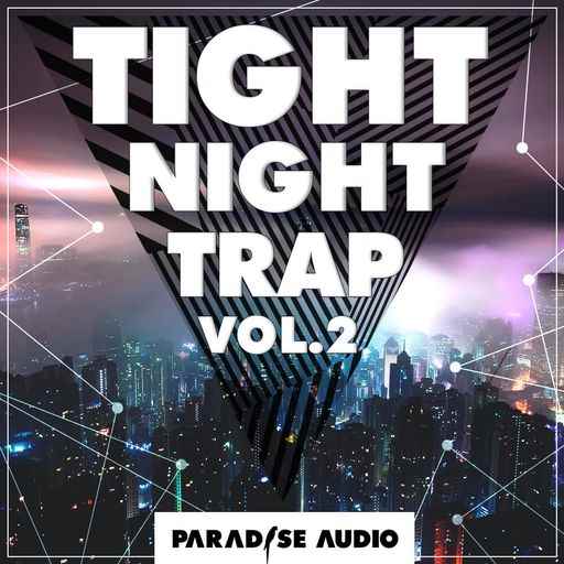 Tight Night Trap Vol.2 WAV-FANTASTiC