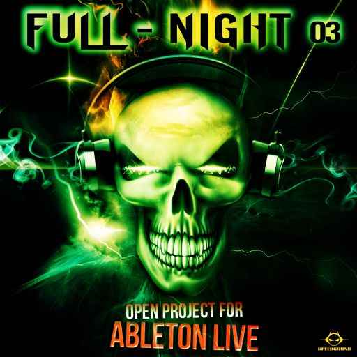 Full Night 3 Psytrance ABLETON PROJECT ALS