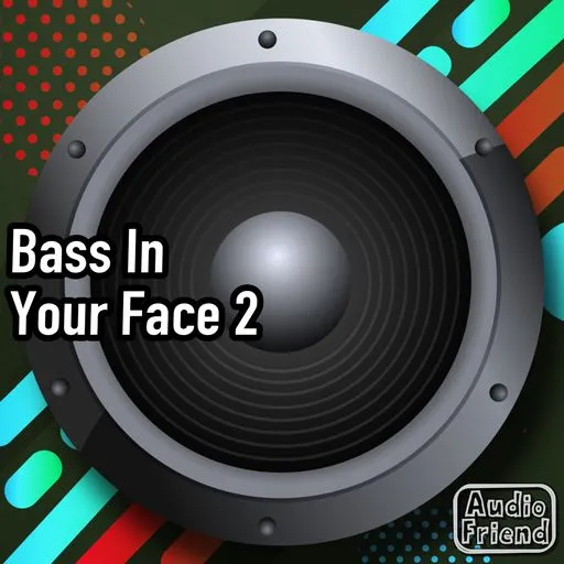 Bass In Your Face 2 WAV-FANTASTiC