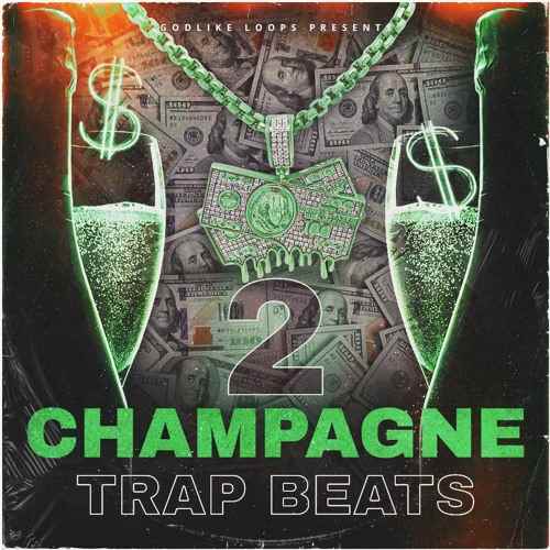 Champagne Trap Beats 2 WAV MiDi-FANTASTiC