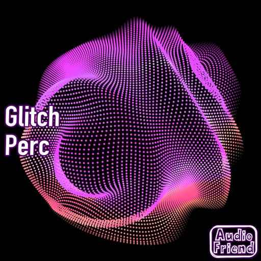 Glitch Perc WAV-FANTASTiC