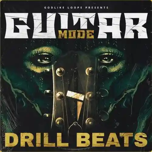 Guitar Mode: Drill Beats WAV MiDi-FANTASTiC