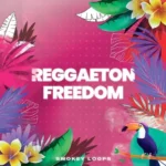 Reggaeton Freedom UHUB | 04 January 2023 | 240MB 'Reggaeton Freedom', a...