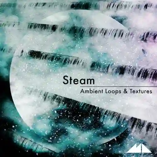Steam: Ambient Loops And Textures WAV-FANTASTiC