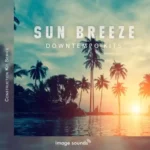 Sun Breeze: Downtempo Kits WAV