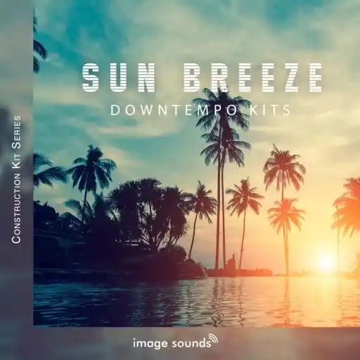 Sun Breeze Downtempo Kits WAV-MaGeSY
