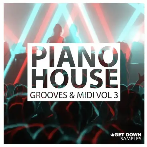 Piano House Grooves Vol.3 WAV MiDi-FANTASTiC