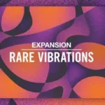 Rare Vibrations v1.0.0 MASCHiNE EXPANSiON