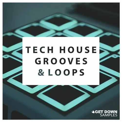 Tech House Grooves And Loops Vol.1 WAV