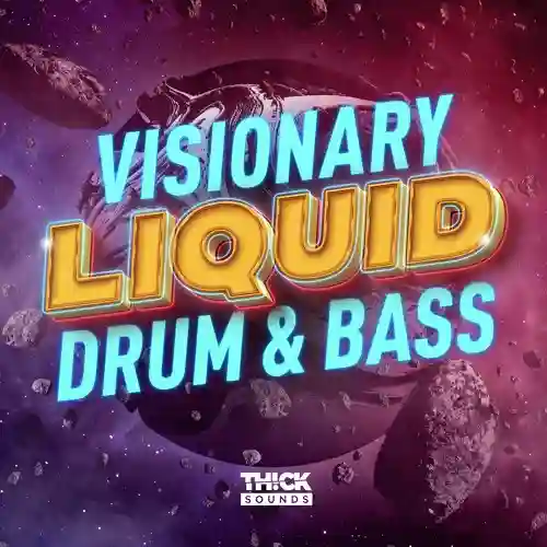 Visionary: Liquid Drum and Bass WAV-FANTASTiC