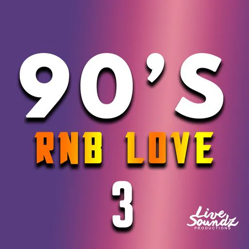 90s RnB Love 3 WAV-FANTASTiC