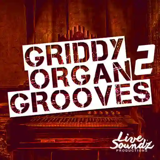 Griddy Organ Grooves 2 WAV-FANTASTiC