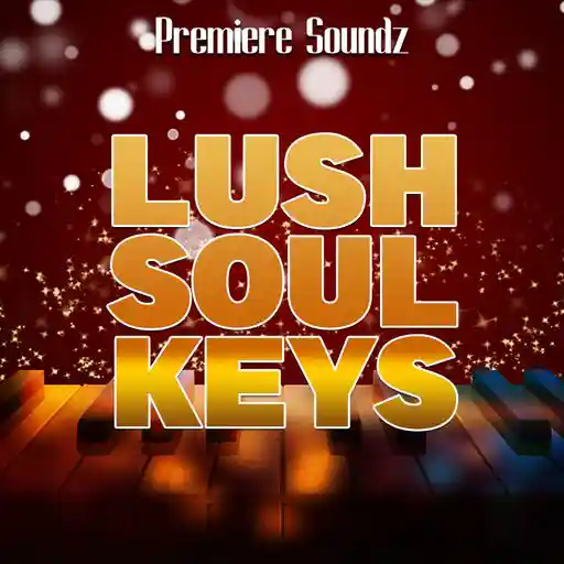 LUSH SOUL KEYS WAV-FANTASTiC-MaGeSY