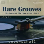 Rare Grooves Vol.2 ELASTiK