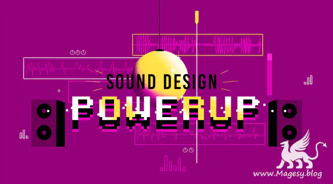 Sound Design Powerup TUTORiAL